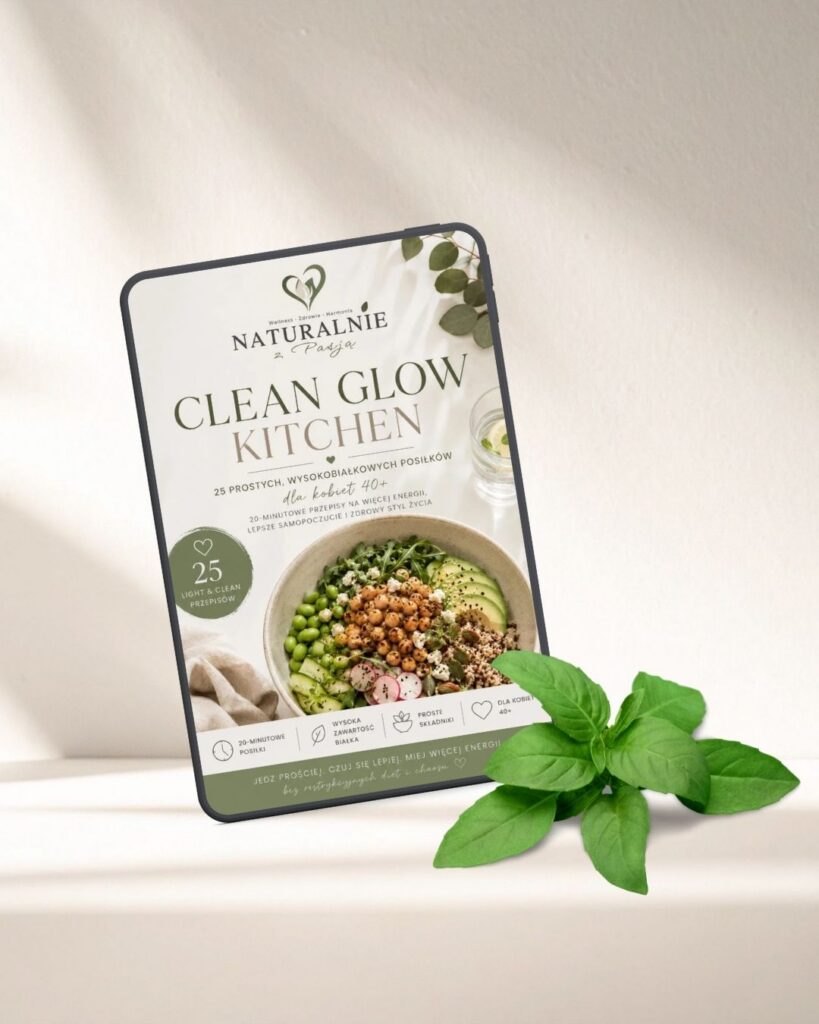 Clean Glow Kitchen — wysokobiałkowe posiłki dla kobiet 40+, zdrowe jedzenie wspierające więcej energii i mniej chaosu.